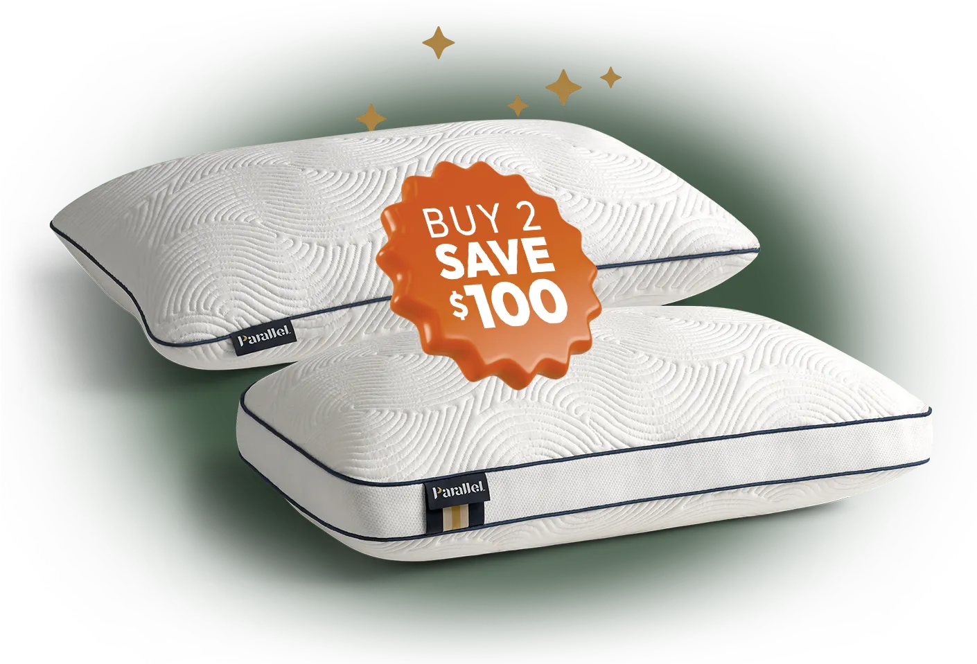 Parallel high and low profile pillows with badge advertising Buy 2, Save $100 promotion