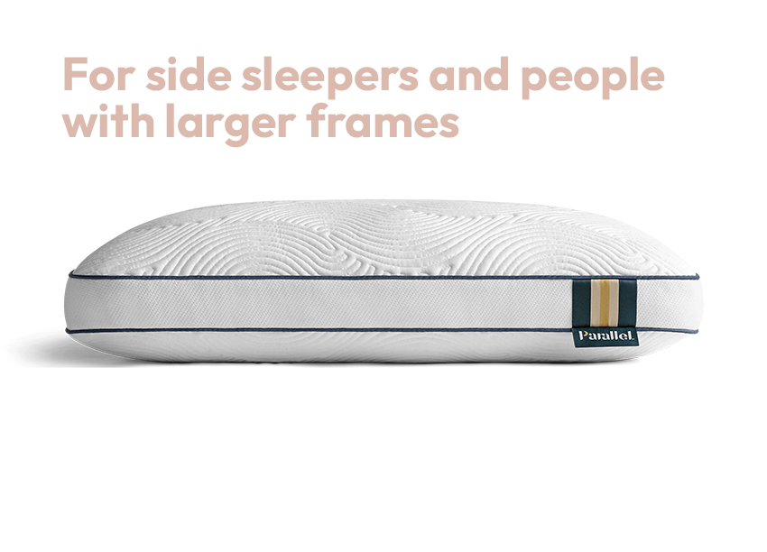 High Profile Pillow: For side sleepers and people with larger frames